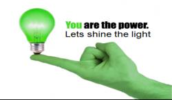 You are the POWER! Lets Shine The Light!!